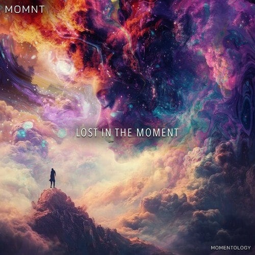 Momentology, MOMNT-Lost In The Moment