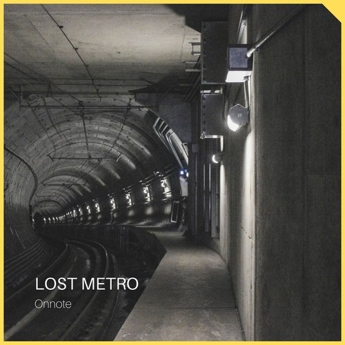 Onnote-Lost Metro