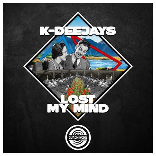 K-Deejays-Lost My Mind