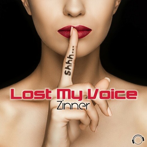 Zinner-Lost My Voice