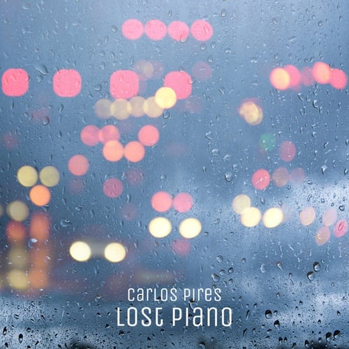 Carlos Pires-Lost Piano