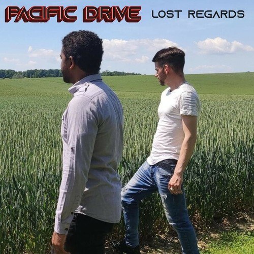 Pacific Drive-Lost Regards