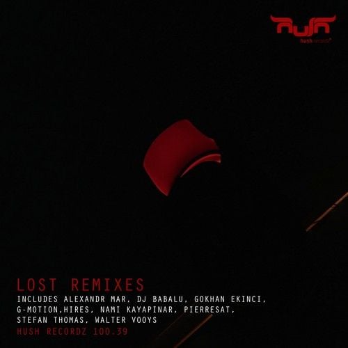 Pierresat, Stefan Thomas, DJ Babalu, Alexandr Mar, Hires, Walter Vooys, G-Motion-Lost Remixes