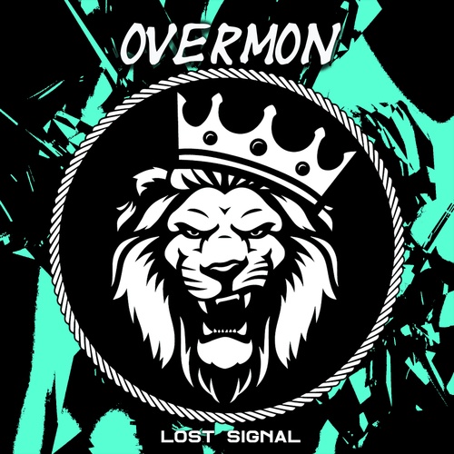 OVERMON-Lost Signal