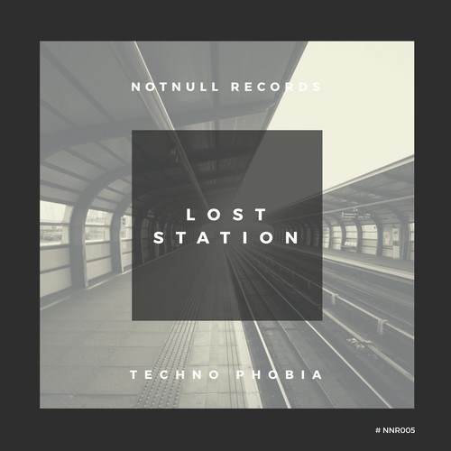 Techno Phobia-Lost Station