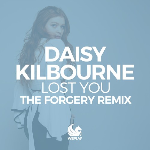 Daisy Kilbourne, The Forgery-Lost You