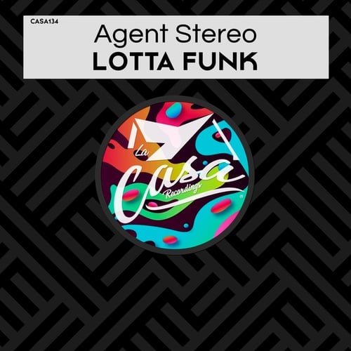 Agent Stereo-Lotta Funk