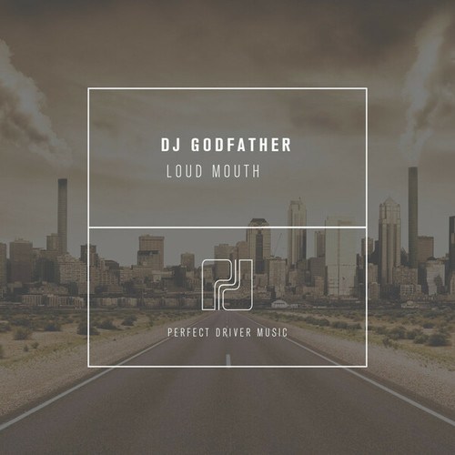 DJ Godfather, Good Money-Loud Mouth