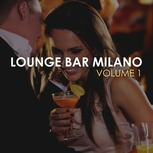 Various Artists-Lounge Bar Milano, Vol. 1