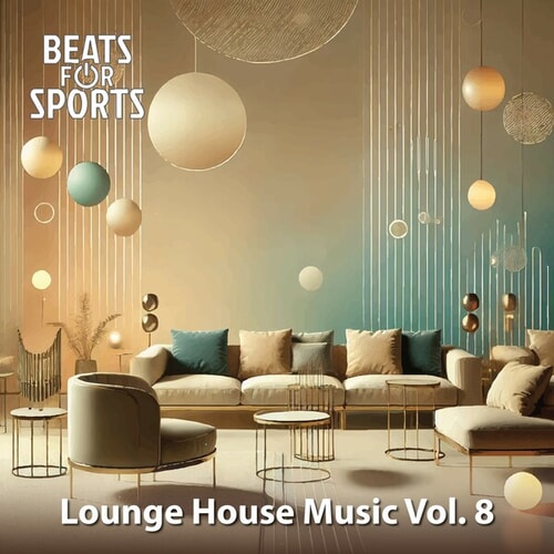 Lounge House Music 8