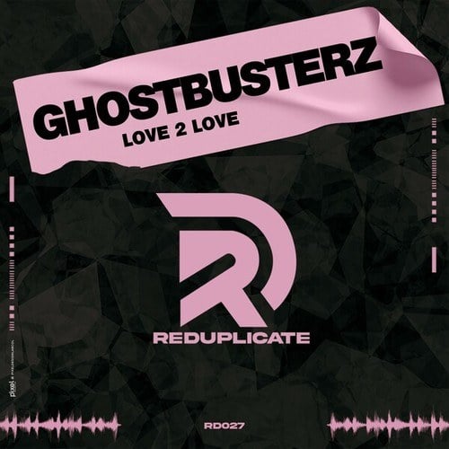 Ghostbusterz-Love 2 Love