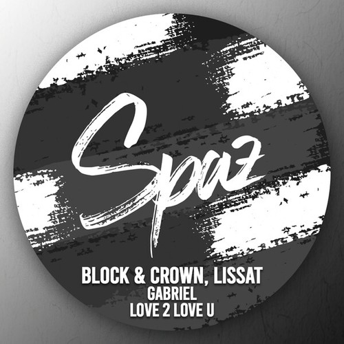 Block & Crown, Paul Parsons-Love 2 Love U