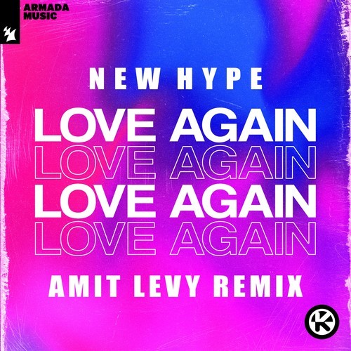 Love Again (Amit Levy Remix)