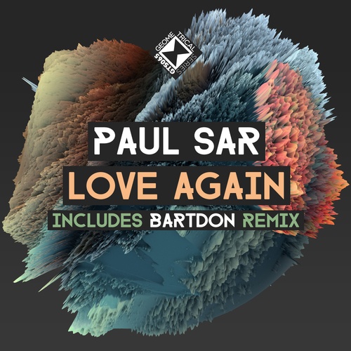 Paul Sar, Bartdon-Love Again