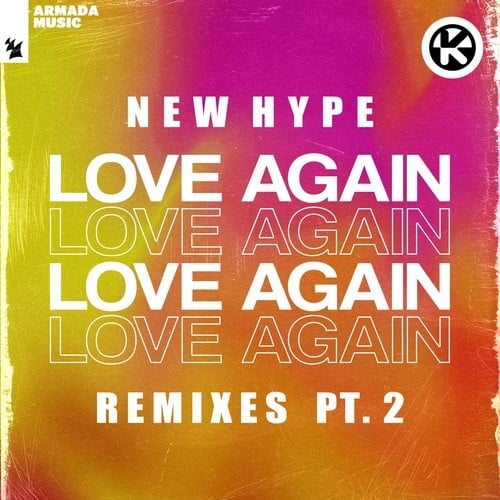 Love Again (Remixes, Pt. 2)