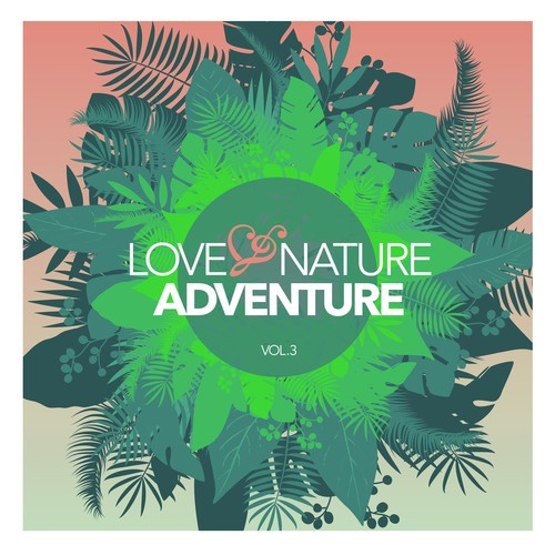 Love and Nature Adventure, Vol. 3