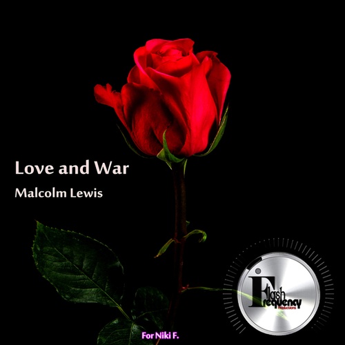 Malcolm Lewis-Love and War