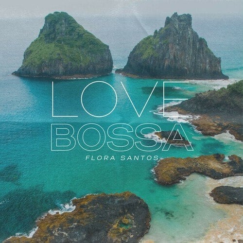 Love Bossa