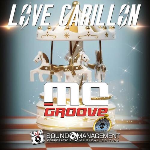 MC Groove, Danny Barba Nera-Love Carillon