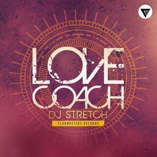 DJ Stretch-Love Coach