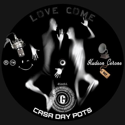 Hudson Cerone-Love Come