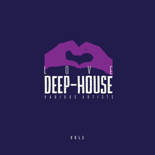 Various Artists-Love Deep-House, Vol. 3