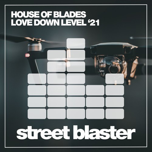 House Of Blades, Tech Maniacs-Love Down Level (Tech Maniacs Remix)