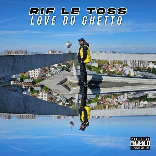 RIF LE TOSS-Love du ghetto