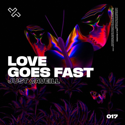 Just Caveill-Love Goes Fast