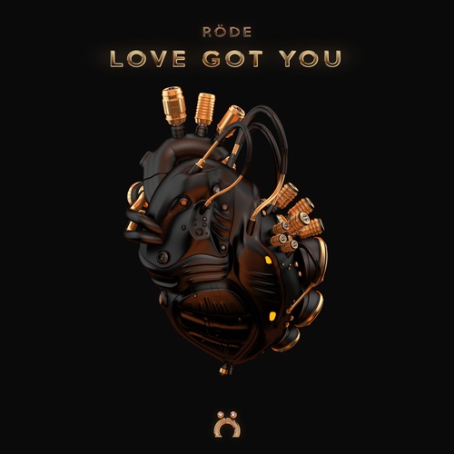 Röde-Love Got You