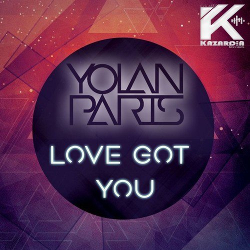 Yolan Paris-Love Got You