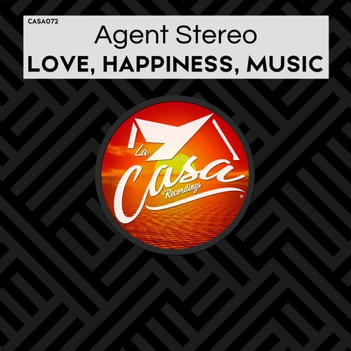 Agent Stereo-Love, Happiness, Music