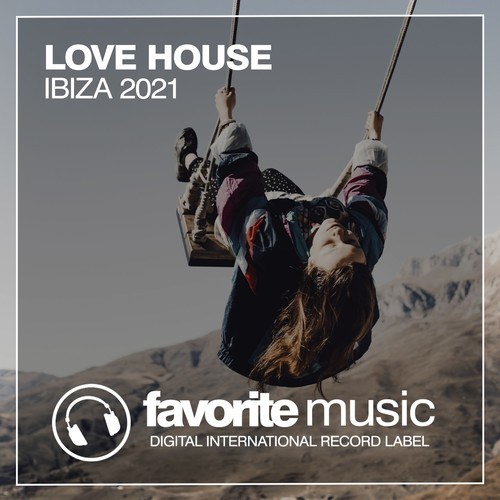Various Artists-Love House Ibiza 2021
