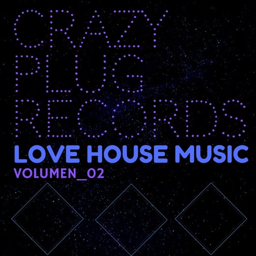 Various Artists-Love house music, Vol. 2