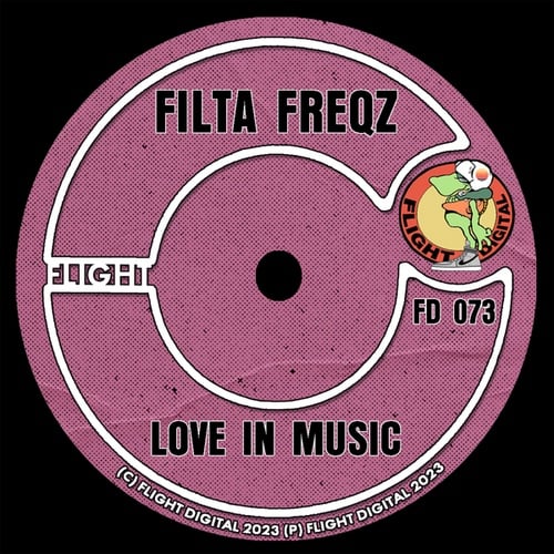 Filta Freqz-Love In Music