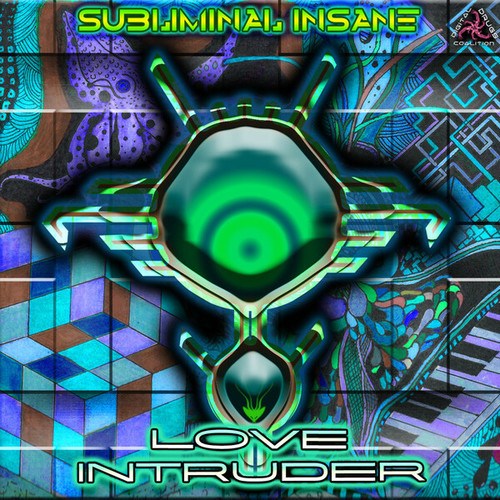 Subliminal Insane, I541-Love Intruder