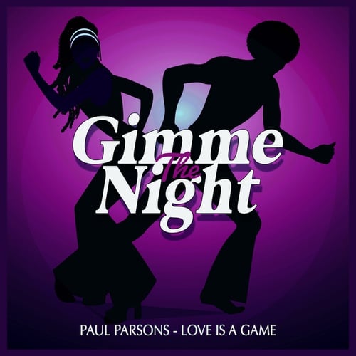 Paul Parsons-Love Is a Game (Club Mix)