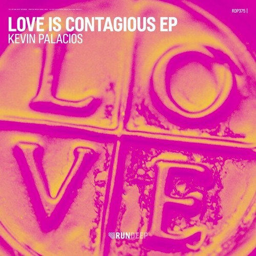 Kevin Palacios-Love Is Contagious EP