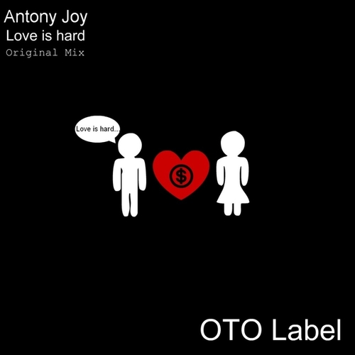 Antony Joy-Love Is Hard
