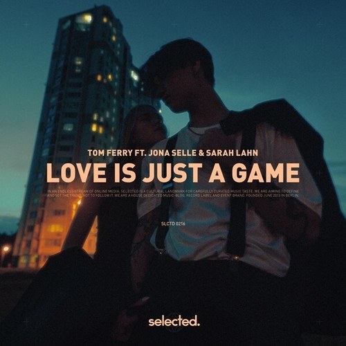 Tom Ferry, Jona Selle, Sarah Lahn-Love Is Just a Game