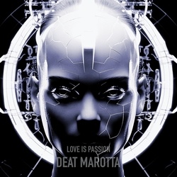 Love Is Passion - Deat Marotta