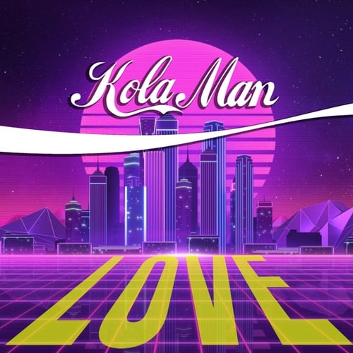 Kola Man-Love