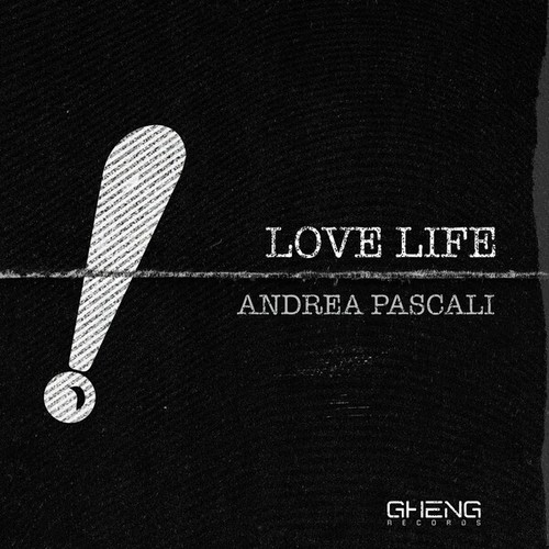 Andrea Pascali-Love Life (Original Mix)