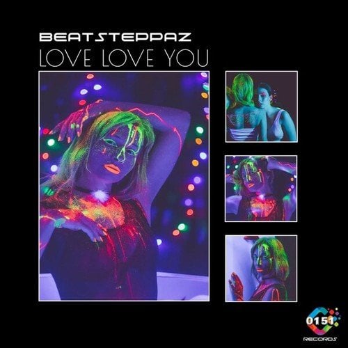 BEATSTEPPAZ-Love Love You
