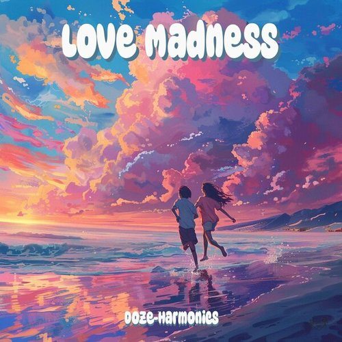 Love Madness