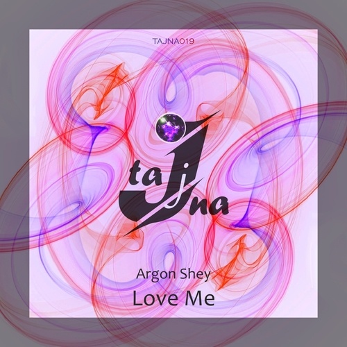 Argon Shey, Ant. Shumak-Love Me