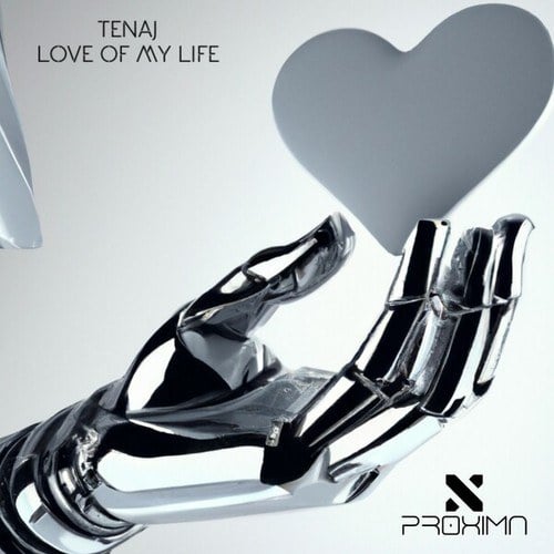 Tenaj-Love of My Life