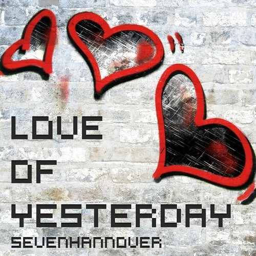 Seven Hannover, Tbo&vega-Love of Yesterday