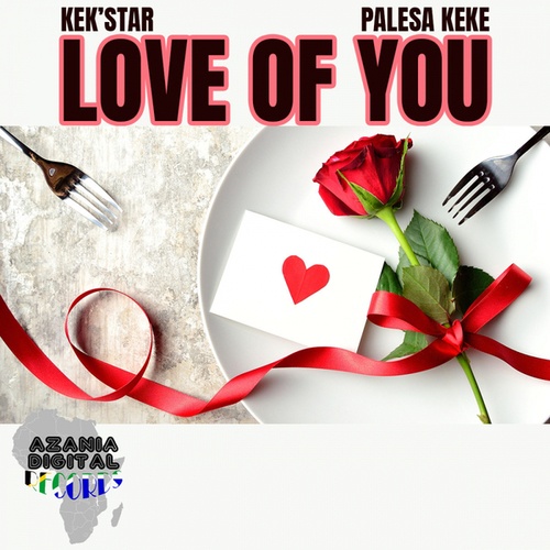 Kek'star, Palesa Keke-Love of you