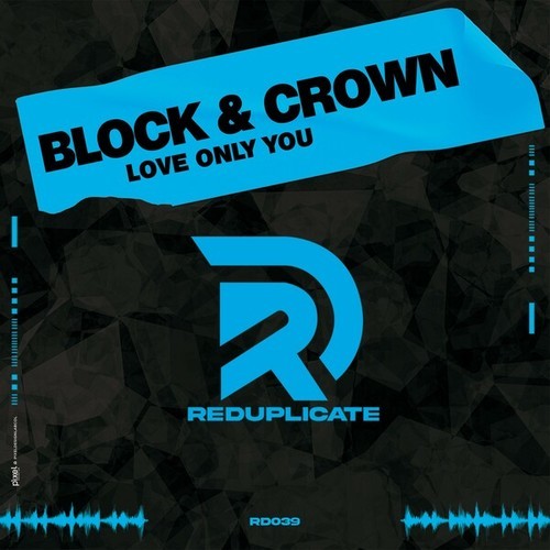 Block & Crown-Love Only You